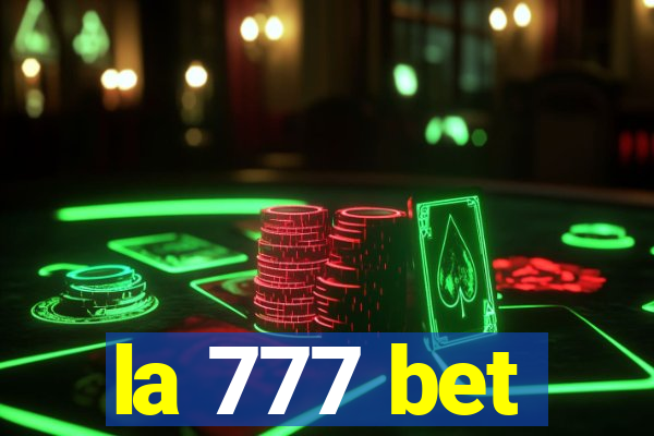 la 777 bet